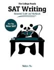 The College Panda's SAT Writing: Advanced Guide and Workbook for the New SAT Cover Image