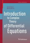 Introduction to Complex Theory of Differential Equations (Frontiers in Mathematics) Cover Image