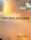 Natural Hazards By Edward Bryant Cover Image