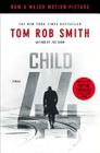 Child 44 (The Child 44 Trilogy #1) By Tom Rob Smith Cover Image