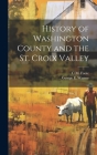 History of Washington County and the St. Croix Valley Cover Image