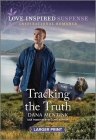 Tracking the Truth Cover Image