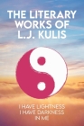 The Literary Works of L.J. Kulis Cover Image