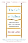 Gift of Failure By Jessica Lahey Cover Image