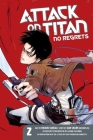Attack on Titan: No Regrets 2 By Hajime Isayama (Created by), Gun Snark, Hikaru Suruga (Illustrator) Cover Image