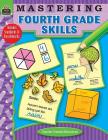 Mastering Fourth Grade Skills (Mastering Skills) By Teacher Created Resources Cover Image
