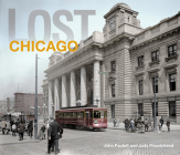 Lost Chicago By John Paulett, Judy Floodstrand Cover Image