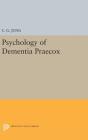 Psychology of Dementia Praecox By C. G. Jung Cover Image