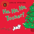 Ho, Ho, Ho, Tucker!: Candlewick Storybook Animations Cover Image