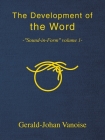 The Development of the Word: -