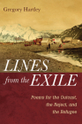 Lines from the Exile By Gregory Hartley Cover Image