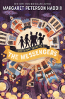 Greystone Secrets #3: The Messengers By Margaret Peterson Haddix Cover Image