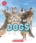 A Pack of Dogs (Learn About: Animals) By Stephanie Fitzgerald Cover Image