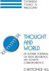 Thought and World: An Austere Portrayal of Truth, Reference, and Semantic Correspondence (Cambridge Studies in Philosophy) By Christopher S. Hill Cover Image