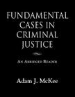 Fundamental Cases in Criminal Justice Cover Image