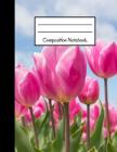 Composition Notebook: Large College Ruled 120 Page Notebook Pink Flower Design Cover Image