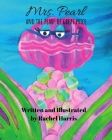 Mrs. Pearl and the Pearl of Great Price By Rachel Harris, Rachel Harris (Illustrator) Cover Image
