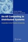Do-All Computing in Distributed Systems: Cooperation in the Presence of Adversity Cover Image