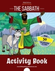 The Sabbath Activity Book By Bible Pathway Adventures (Created by), Pip Reid Cover Image