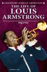 The Life of Louis Armstrong Cover Image