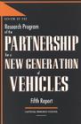 Review of the Research Program of the Partnership for a New Generation of Vehicles: Fifth Report By National Research Council, Division on Engineering and Physical Sci, Commission on Engineering and Technical Cover Image