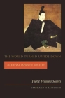 The World Turned Upside Down: Medieval Japanese Society (Asia Perspectives: History) By Pierre Fran Souyri, Käthe Roth (Translator) Cover Image