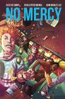 No Mercy, Volume 1 By Alex De Campi, Carla Speed McNeil (Artist) Cover Image