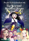 The Scariest Haunted House Project Ever!: Manga Edition (Right to left) By Gary M. Nelson, Hiroaki Ishihara (Illustrator), Ko Ito (Translator) Cover Image