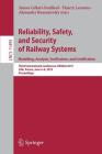 Reliability, Safety, and Security of Railway Systems. Modelling, Analysis, Verification, and Certification: Third International Conference, Rssrail 20 By Simon Collart-Dutilleul (Editor), Thierry Lecomte (Editor), Alexander Romanovsky (Editor) Cover Image