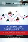 Computational Materials Science: Surfaces, Interfaces, Crystallization By A. M. Ovrutsky, A. S. Prokhoda, M. S. Rasshchupkyna Cover Image