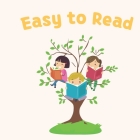 Easy to Read: An Early Reader Book for Preschoolers and Kindergarteners 3 to 6 years kids By Esmart Chubs Cover Image