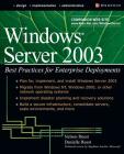 Windows Server 2003: Best Practices for Enterprise Deployments By Danielle Ruest, Nelson Ruest Cover Image