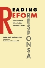Reading Reform Responsa: Jewish Tradition, Reform Rabbis, and Today's Issues Cover Image