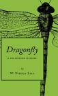 Dragonfly: A Childhood Memoir Cover Image