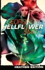 Hellflower (Heathen Edition) By George O. Smith Cover Image