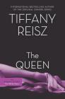 The Queen (Original Sinners #8) By Tiffany Reisz Cover Image