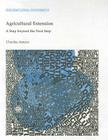Agricultural Extension: A Step Beyond the Next Step (World Bank Technical Papers #247) By Charles Ameur Cover Image