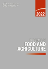 The State of Food and Agriculture (Sofa) 2022 By Food and Agriculture Organization (Editor) Cover Image