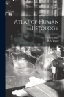 Atlas of Human Histology By Arnold Brass, R. a. Young Cover Image