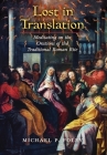 Lost in Translation: Meditating on the Orations of the Traditional Roman Rite Cover Image
