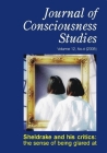 Sheldrake and His Critics: The Sense of Being Glared at (Journal of Consciousness Studies) By Anthony Freeman (Editor), Rupert Sheldrake Cover Image