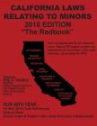 California Laws Relating to Minors The Redbook: 2016 Edition Cover Image