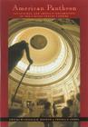 American Pantheon: Sculptural and Artistic Decoration of the United States Capitol (Perspective On Art & Architect) By Donald R. Kennon, Thomas P. Somma (Contributions by) Cover Image
