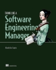 Think Like a Software Engineering Manager Cover Image