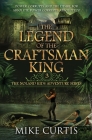 The Legend of the Craftsman King: A Middle Grade/Teen Mystery/Adventure Cover Image