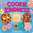 Cookie Kindness By Melanie Demmer Cover Image