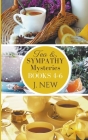The Tea & Sympathy Mysteries: Books 4 - 6 By J. New Cover Image