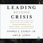 Leading Beyond Crisis: The Five Pillars of Transformative Resilient Leadership Cover Image