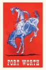 Vintage Journal Fort Worth, Bucking Bronco By Found Image Press (Producer) Cover Image