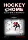 Hockey at Home: Hockey Drills to do at Home Cover Image